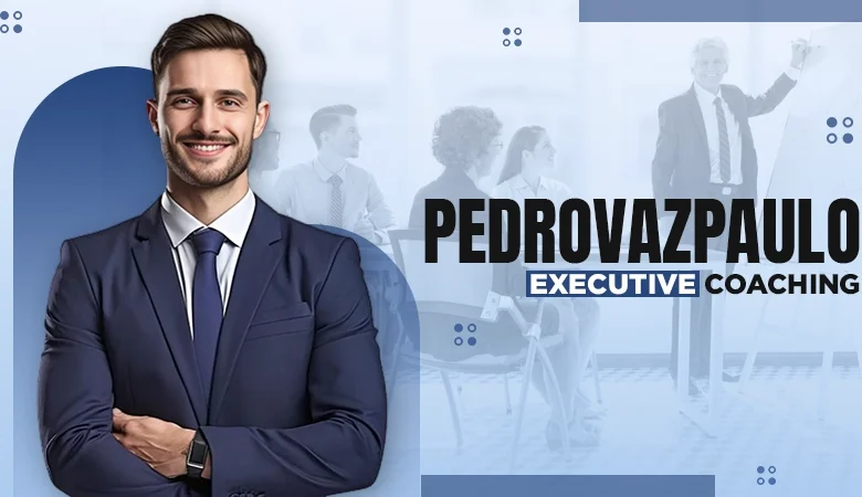 PedroVazPaulo Executive Coaching